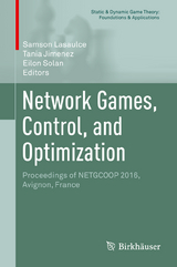 Network Games, Control, and Optimization - 