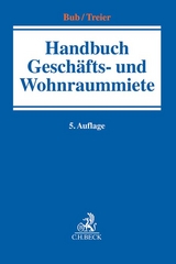 Handbuch Geschäfts- und Wohnraummiete - 