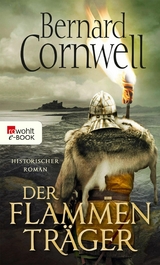 Der Flammenträger -  Bernard Cornwell