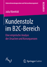 Kundenstolz im B2C-Bereich - Julia Römhild