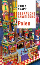 Gebrauchsanweisung für Polen -  Radek Knapp