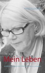 Mein Leben - Helga Lüsebrink