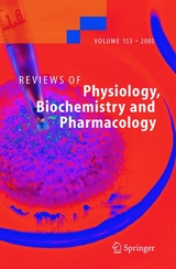 Reviews of Physiology, Biochemistry and Pharmacology 153