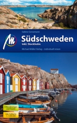 Südschweden inkl. Stockholm Reiseführer Michael Müller Verlag - Gorsemann, Sabine