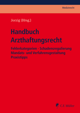 Handbuch Arzthaftungsrecht - 