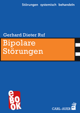 Bipolare Störungen - Gerhard Dieter Ruf