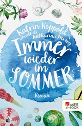 Immer wieder im Sommer -  Katharina Herzog