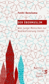 Der Übermuslim - Fethi Benslama