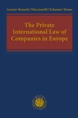 The Private International Law of Companies in Europe - 