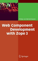 Web Component Development with Zope 3 - Philipp Weitershausen