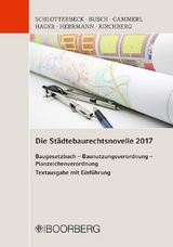 Die Städtebaurechtsnovelle 2017 - 