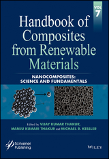 Handbook of Composites from Renewable Materials, Volume 7, Nanocomposites - 