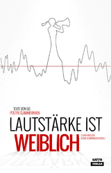 Lautstärke ist weiblich - 