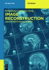 Image Reconstruction -  Gengsheng Lawrence Zeng