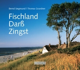 Fischland, Darß, Zingst - Siegmund, Bernd; Grundner, Thomas