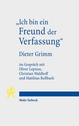 "Ich bin ein Freund der Verfassung" - Dieter Grimm