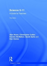 Science 5-11 - McMahon, Kendra; Howe, Alan; Collier, Chris; Earle, Sarah; Davies, Dan