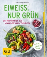 Eiweiß, nur grün -  Christina Wiedemann