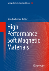 High Performance Soft Magnetic Materials - 