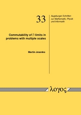 Commutability of Gamma-limits in problems with multiple scales - Martin Jesenko