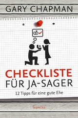 Checkliste für Ja-Sager -  Gary Chapman