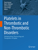 Platelets in Thrombotic and Non-Thrombotic Disorders - 