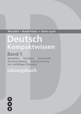 Deutsch Kompaktwissen Band 1 - Bieli, Alex; Fricker, Ruedi; Lyrén, Katrin