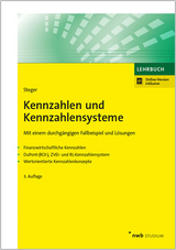 Kennzahlen und Kennzahlensysteme - Steger, Johann