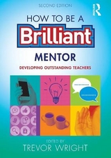 How to be a Brilliant Mentor - Wright, Trevor