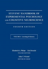 Stevens' Handbook of Experimental Psychology and Cognitive Neuroscience, Learning and Memory - Phelps, Elizabeth A.; Davachi, Lila