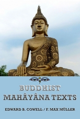 Buddhist Mahâyâna Texts - Edward Byles Cowell, Friedrich Max Müller