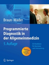 Programmierte Diagnostik in der Allgemeinmedizin - Robert N. Braun, Frank H. Mader