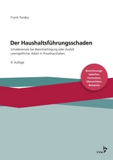 Der Haushaltsführungsschaden - Frank Pardey