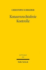 Konzernrechtsfreie Kontrolle - Christoph Schreiber