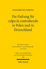 Die Haftung für culpa in contrahendo in Polen und in Deutschland - Małgorzata Wojtas