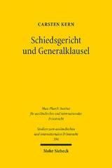 Schiedsgericht und Generalklausel - Carsten Kern