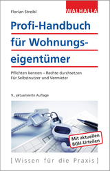 Profi-Handbuch für Wohnungseigentümer - Florian J. Streibl