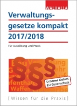 Verwaltungsgesetze kompakt -  Walhalla Fachredaktion