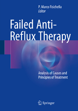 Failed Anti-Reflux Therapy - 