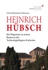 Heinrich Hübsch - Ulrich M. Schumann