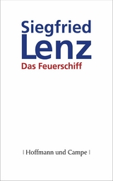 Das Feuerschiff -  Siegfried Lenz