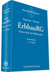 ErbbauRG - Gesetz über das Erbbaurecht - Ingenstau, Jürgen; Hustedt, Volker