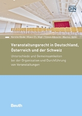 Veranstaltungsrecht in Deutschland, Österreich und der Schweiz - Tilman Albrecht, Markus Güdel, Kerstin Klode, Klaus Ch. Vögl