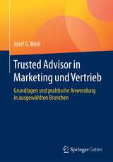 Trusted Advisor in Marketing und Vertrieb - Josef G. Böck