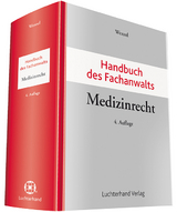 Handbuch des Fachanwalts Medizinrecht - Wenzel, Frank