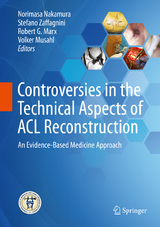 Controversies in the Technical Aspects of ACL Reconstruction - 