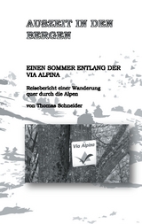 Auszeit in den Bergen - Thomas Schneider