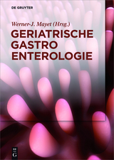 Geriatrische Gastroenterologie - 