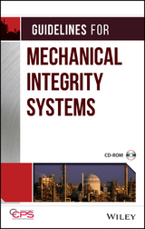 Guidelines for Mechanical Integrity Systems -  CCPS (Center for Chemical Process Safety)