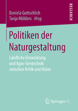 Politiken der Naturgestaltung - 